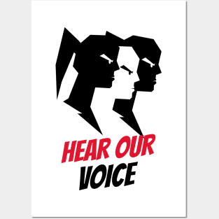 Hear Our Voice / Black Lives Matter / Equality For All Posters and Art